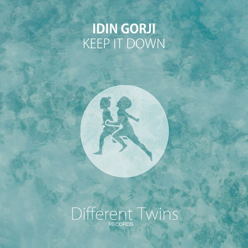 Idin Gorji-Keep It Down