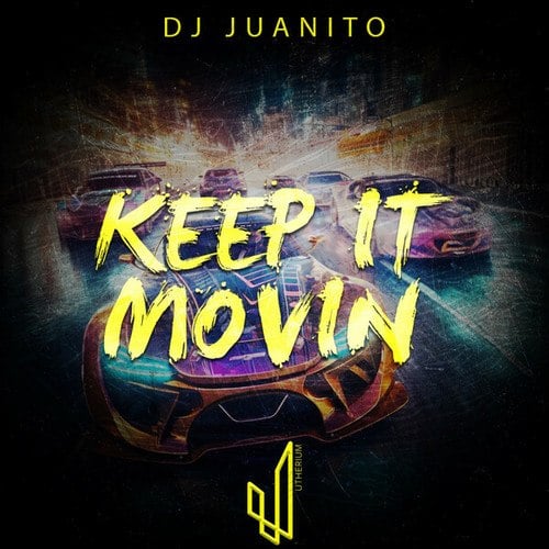 DJ Juanito-Keep It Movin