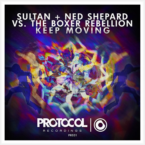 Sultan, Ned Shepard, The Boxer Rebellion-Keep Moving