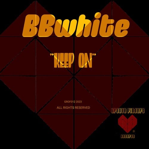 BBwhite-Keep On