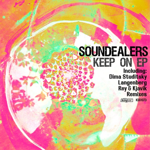 Soundealers, Samora, Rey&Kjavik, Langenberg, Dima Studitsky-Keep On EP
