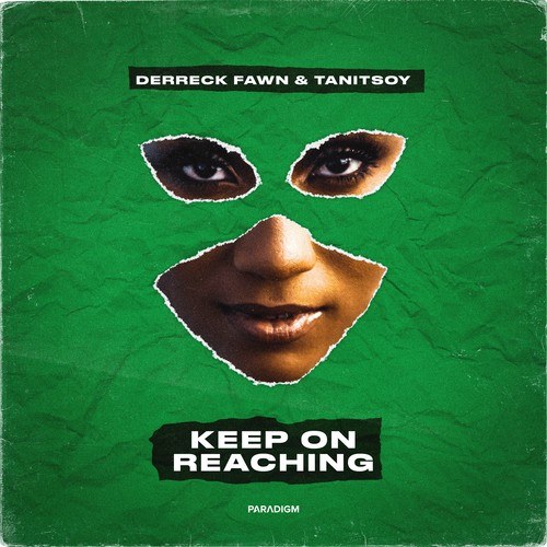 Derreck Fawn, Tanitsoy-Keep on Reaching (Extended Mix)