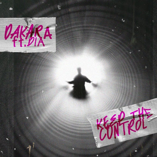 DAKARA, DIA-Keep The Control