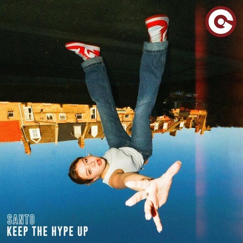 Santo-Keep the Hype Up