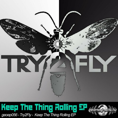 Try2fly-Keep the Thing Rolling