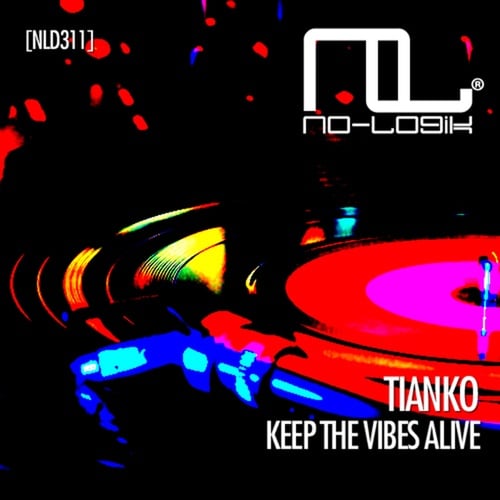 Tianko-Keep the Vibes Alive