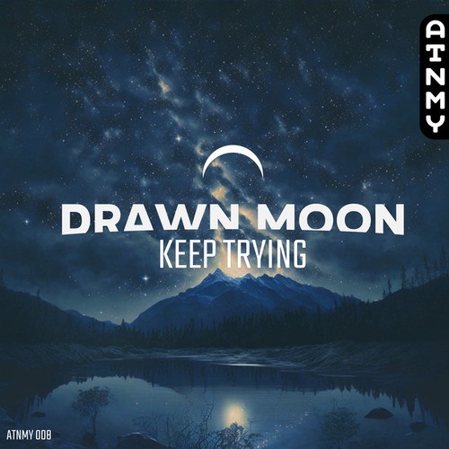 Drawn Moon-Keep Trying