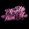 Keep up with You EP (Bonus Track Version)
