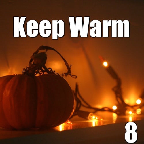 Keep Warm, Vol.8