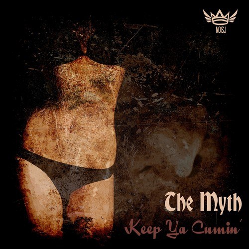 The Myth-Keep Ya Cumin'