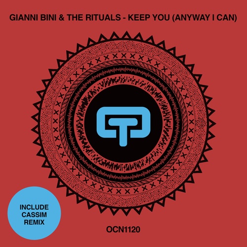 Gianni Bini, The Rituals, CASSIM-Keep You (anyway I Can)