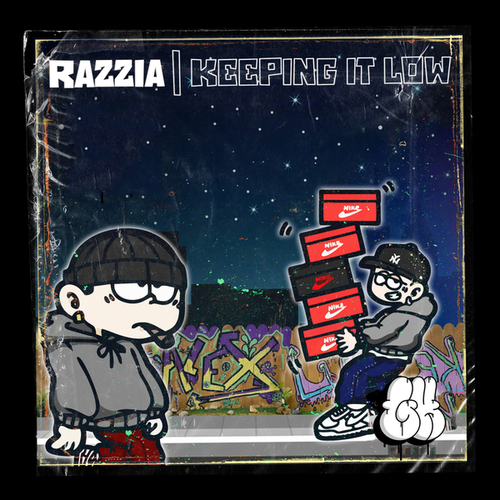 Razzia-Keeping It Low