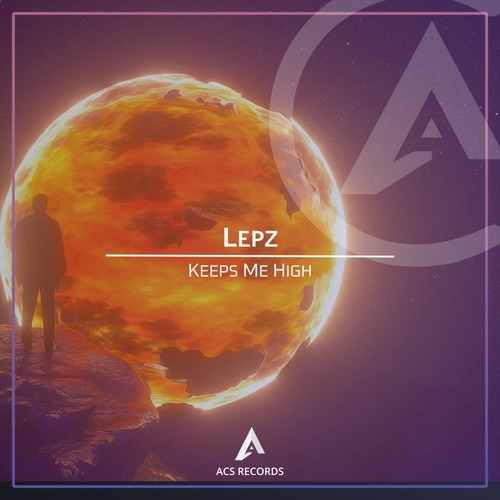 Lepz-Keeps Me High
