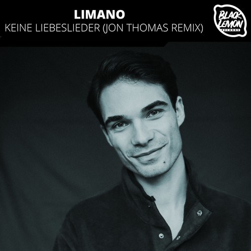 Limano, Jon Thomas-Keine Liebeslieder (Jon Thomas Remix)
