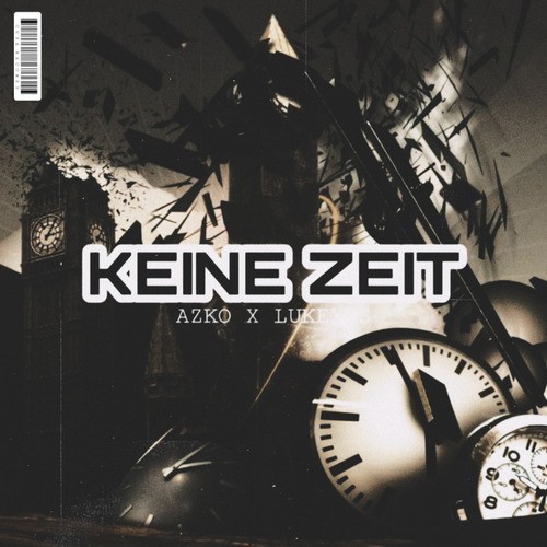 Azko, LukeXus-Keine Zeit