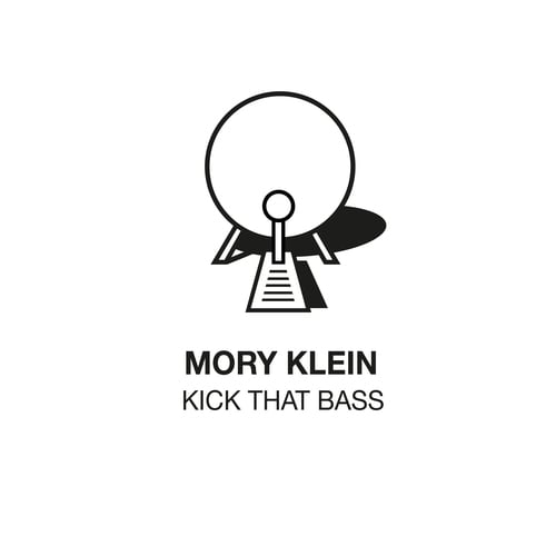 Mory Klein-Kick That Bass