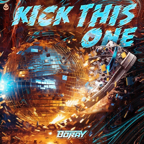Boray-Kick This One