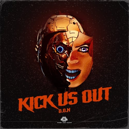 D.O.N-Kick Us Out