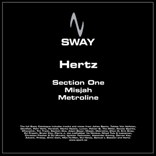 Hertz, Section One, Misjah, Metroline-Kicks
