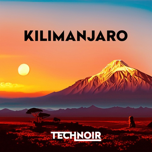 Technoir-Kilimanjaro
