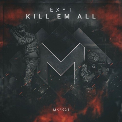 EXYT-Kill Em All