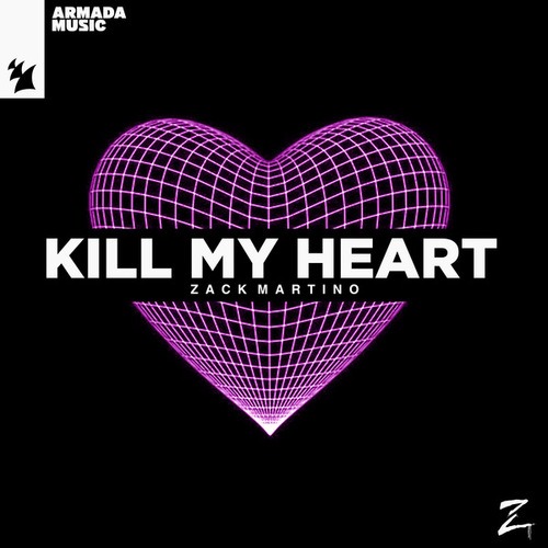 Zack Martino-Kill My Heart