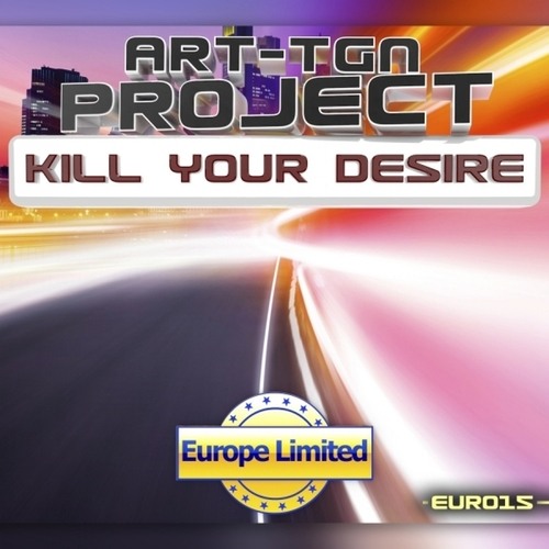Art-Tgn Project-Kill Your Desire