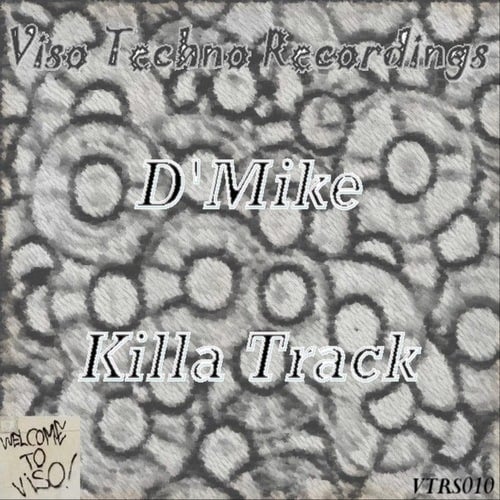 D'Mike-Killa Track