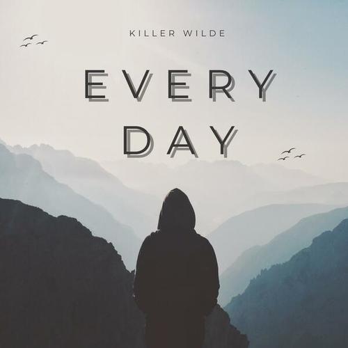 Killer Wilde-Everyday