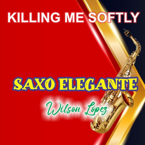 KILLING ME SOFTLY éxito instrumental