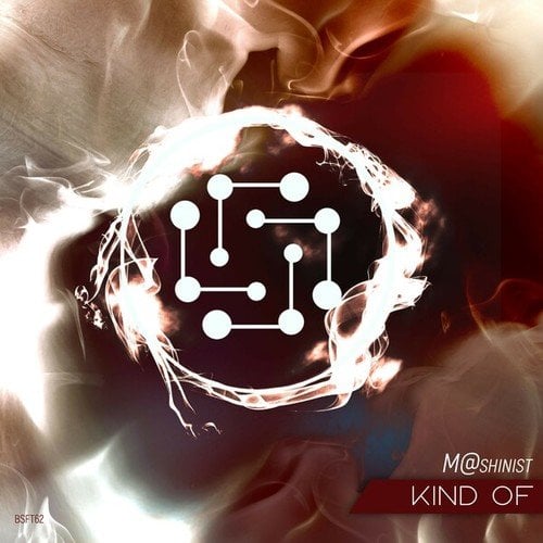 M@shinist-Kind Of