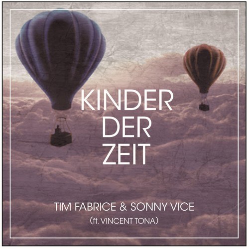 Tim Fabrice, Sonny Vice, Vincent Tona-Kinder Der Zeit