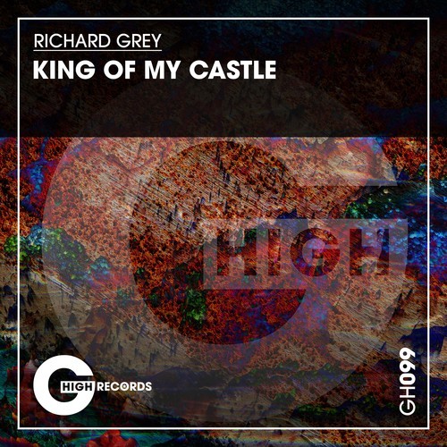 Richard Grey-King of My Castle