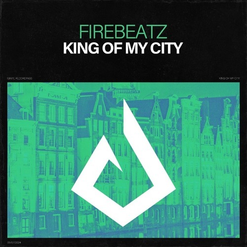 Firebeatz-King Of My City