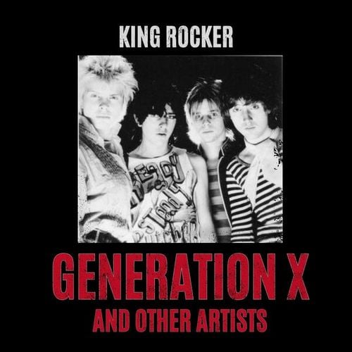 King Rocker: Generation X and Other Artists