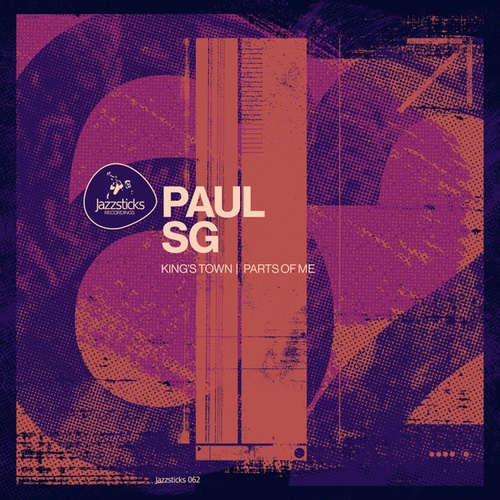 Paul SG-King's Town / Parts Of Me