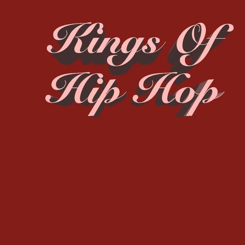 Various Artists-Kings Of Hip Hop