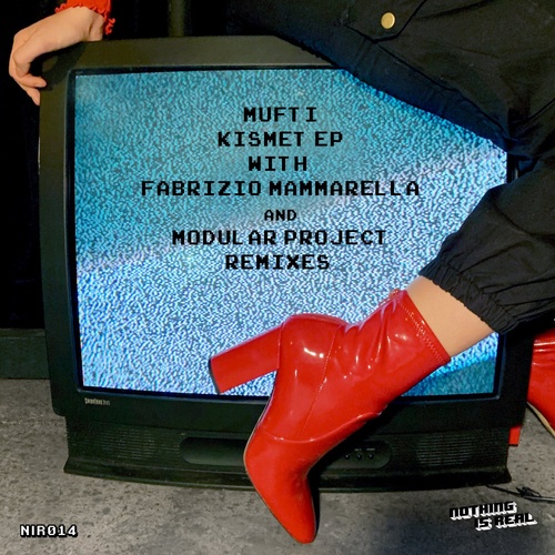 Mufti, Fabrizio Mammarella, Modular Project-Kismet EP