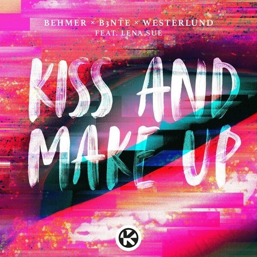 Behmer, B3nte, Westerlund, Lena Sue-Kiss and Make Up