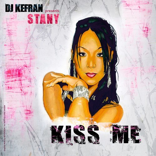 Stany, DJ Kefran-Kiss Me