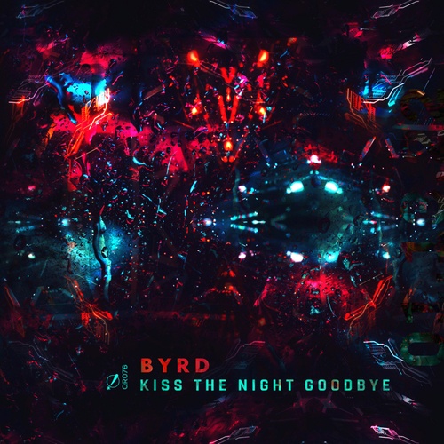 Byrd-Kiss The Night Goodbye
