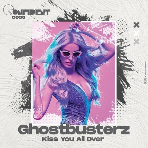 Ghostbusterz-Kiss You All Over