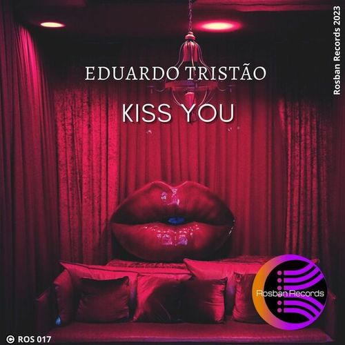 Eduardo Tristao-Kiss You (Extended Mix)