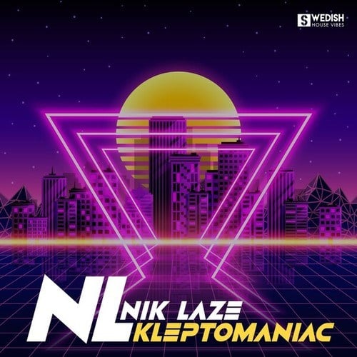 Nik Laze, Nick Solid-Kleptomaniac