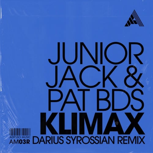 Junior Jack, Pat BDS, Darius Syrossian-Klimax
