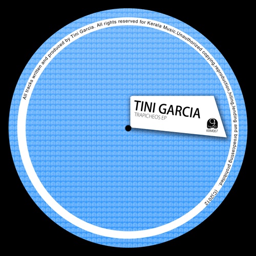 Tini Garcia-KM007: Trapicheos - EP