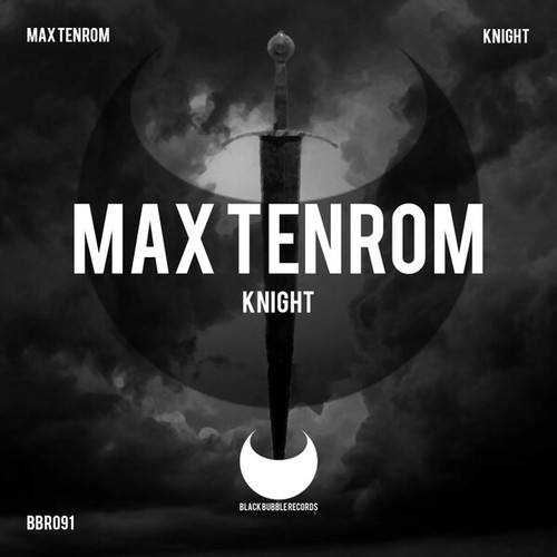 Max TenRoM-Knight