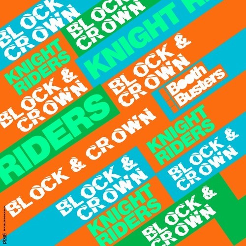 Block & Crown-Knight Riders