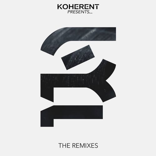 Precision, Subdivision, Lusive, Koherent-Koherent Presents: The Remixes