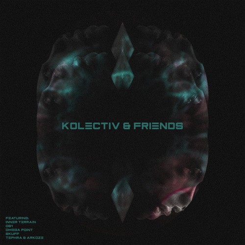 Kolectiv, Skuff, Tephra & Arkoze, OB1, Inner Terrain, Omega Point-Kolectiv & Friends EP